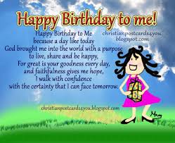 Best happy birthday quotes to yourself on your birthday. Happy Birthday To My Self Quotes Quotesgram