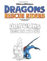 Dragons rescue riders party and diy no sew dragon tail. Dragons Rescue Riders Coloring Book New 2020 Version Amazing High Quality Coloring Book For Kids Large 8 5 X 11 In Size Publishing Michael 9798648810839 Amazon Com Books