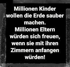 Maybe you would like to learn more about one of these? Fff Fridays For Future Lustig Witzig Bild Bilder Spruch Spruche Kram Zimmer Sauber Halten Nachdenkliche Spruche Spruche Lustige Spruche