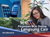 Cara dan Syarat Pengajuan Pinjaman di BCA Online 2024 Langsung ...