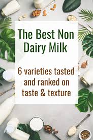 We did not find results for: Best Non Dairy Milk Taste Tested Food Faith Fitness