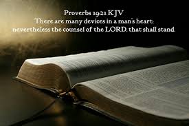 Bible Verses KJV on Twitter: "Proverbs 19:21 KJV There are many devices in  a man's heart; nevertheless the counsel of the LORD, that shall stand.… "
