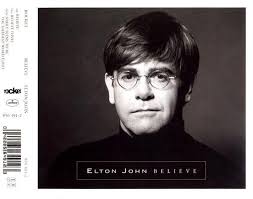 Elton John ‎Maxi CD Believe
