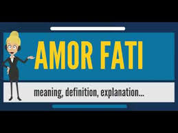 What Is Amor Fati What Does Amor Fati Mean Amor Fati Meaning Definition Explanation Youtube