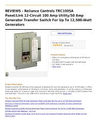 30 amp and 50 amp generators have one primary difference, and that is the type of outlet. Reliance Controls Trc1005 A Panel Link 12 Circuit 100 Amp Utility 50