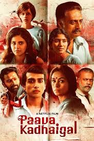 The second short in paava kadhaigal is vignesh sivan's love panna. Paava Kadhaigal Tv Series 2020 2020 The Movie Database Tmdb