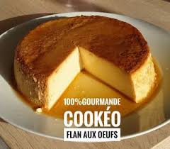 100 Gourmande Flan Aux Oeufs Au Cookeo En 2020 Recette Cookeo Dessert Flan Aux Oeufs Recette Flan Aux Oeufs