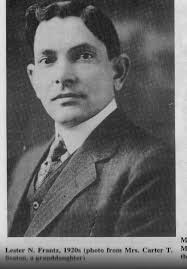 Lester Newton Frantz Sr. (1882-1932)