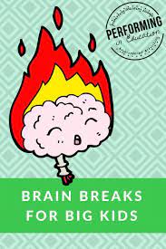 Brain Breaks For Kids Upper Elementary Brain Breaks Brain Breaks Brain Breaks Middle School Classroom Games
