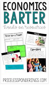 Do You Need Economic Lesson Plans For 2nd Grade These Bartering And Trading Printables Are Fu Economics Lessons Social Studies Elementary Preschool Worksheets