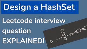 Design A Hashset Leetcode Interview Coding Challenge Java Brains Youtube