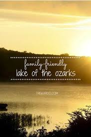 Family Fun At The Lake Of The Ozarks Ozarks Lake Ozark Osage Beach Missouri