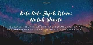 Jika allah telah berkehendak, tak ada yang bisa menghentikan; Kata Kata Bijak Islami Untuk Wanita Kata Kata Motivasi Bijak