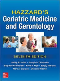 71833455 Hazzard S Geriatric Medicine And Gerontology Seventh Edition Gerontology Geriatric Geriatrics