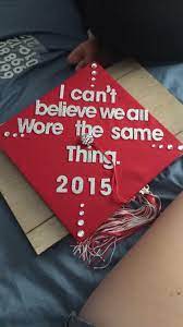 Graduation 2015 Cap Graduation Cap Design Funny Graduation Cap Graduation Cap Designs Graduation Cap Decoration