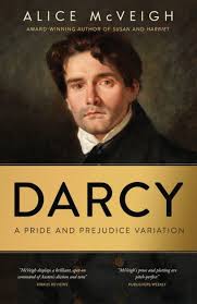 Darcy: A Pride and Prejudice Variation by Alice Spaulding Taylor McVeigh,  Paperback