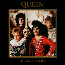 It's a hard life 歌詞