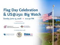 US@250: Big Watch at Strawbery Banke