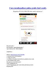 Bagaimana cara mendapatkan pulsa gratis? Cara Mendapatkan Pulsa Gratis Dari Candy