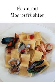 Pasta Mit Meeresfruchten In 2020 Meeresfruchte Rezepte Lebensmittel Essen