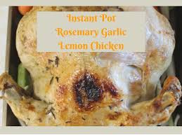 Jul 28, 2020 · add butter, lemon juice, garlic, rosemary, whisking in flour. Instant Pot Rosemary Garlic Lemon Chicken El S Kitchen Comforts