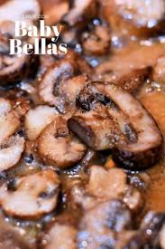 Sauteed Baby Bella Mushrooms 15 Min To Perfection 24bite Recipes Recipe In 2020 Mushroom Recipes Healthy Stuffed Mushrooms Portabella Mushrooms Recipes