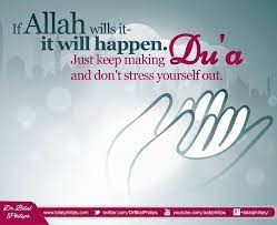 If Allah Wills It It Will Happen Inspirational Quotes Life Quotes Beautiful Quotes