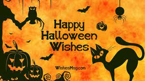 Check spelling or type a new query. 100 Halloween Wishes Messages And Quotes Wishesmsg