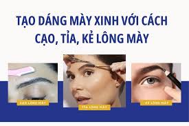 Lông mày có tác dụng gì đối với cơ thể và trong làm đẹp?