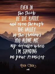 Even Then By Micah Tyler Christian Song Lyrics Christian Lyrics Bible Encouragement