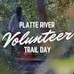 Volunteer Trail Day at Platte River State Park