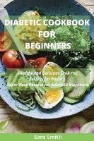 A cup of chopped broccoli contains only 6 grams of carbohydrates and 2.5 grams of fiber. Diabetic Cookbook For Beginners Healthy And Delicious Crock Pot Recipes For Poultry Super Easy Recipes For Absolute Beginners Smith Sara Dussmann Das Kulturkaufhaus
