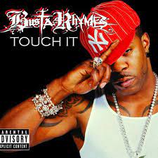 Busta Rhymes Touch It Remix 1 Listen With Lyrics Deezer