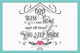 Download Bless Our Home Svg House Svg Nest Svg Printable Quote Words By Kartcreation Thehungryjpeg Com