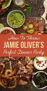 From starters and party food to mains and showstopping dessert, you will wow you guests with these easy. Jamie Oliver S Guide To Throwing The Perfect Dinner Party Perfect Dinner Party Dinner Party Recipes Winter Dinner Party