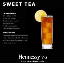 Hennessy Sweet Tea Hennessy Drinks Henny Drinks Hennessy Cocktails