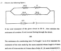 When current and resistance are known, you can easily find out the voltage using a simple voltage formula: 27 Observe The Following Figure 10 Munun Mne 25 If The Total Resistance Of The Given Circuit Is 20 Then Calculate The Resistance Of A Resistor X And Current Flowing