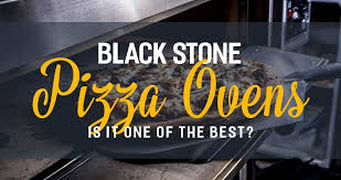 Rather than trying to heat an entire chamber, it durability. Blackstone Pizza Oven Review Is It One Of The Best Ovens To Buy