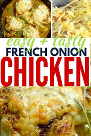 1 Pan French Onion Chicken French Onion Chicken Chicken Dinner Recipes Quick Main Course Recipes