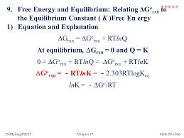 Using the equation to work out values of k. Chapter 17tmhsiung C 2015slide 1 Of 66 Chapter 17 Free Energy And Thermodynamics Ppt Download