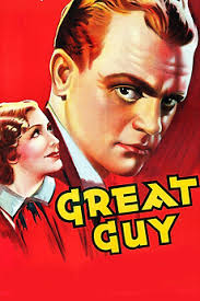 Great Guy (1936) directed by John G. Blystone • Reviews, film + cast •  Letterboxd