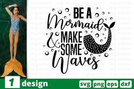 Download Be A Mermaid Quote Graphic By Svgocean Creative Fabrica PSD Mockup Templates