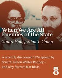 In September 1974, at a protest in London, Stuart Hall delivered a speech  in support of fellow Caribbean-born radical intellectual Walter Rodney.  After being offered a professorship at the University of Guyana,