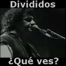 Divididos Que Ves Letras Y Acordes Canciones Letras De Musica