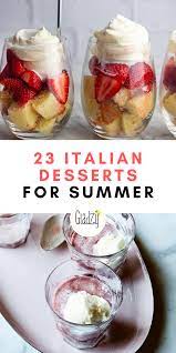 This summer, it's time to give your dessert repertoire an update with six traditional italian desserts. 23 Italian Desserts To Beat The Summer Heat Giadzy Italian Desserts Easy Dessert For Dinner Italian Desserts