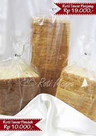 Roti Tawar Sweet Loaf No Need To Add Ceres Or Jam People Love It Only Rotimanna Contact Us Tlp Wa 081218636408 Roti Snack Recipes Snacks