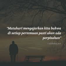 170 Kata Kata Putus Cinta Yang Menyakitkan Sedih Banget