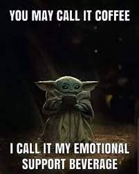 Pin By Jessica On Coffee Wine In 2020 Yoda Funny Coffee Humor Coffee Quotes