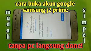 2 tap / ketuk settings. Samsung J2 Prime Lupa Akun Google Remove Frp Solution Youtube