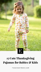 Up to 40% off characters up to 30% off everything free standard shipping view all offers (3) prices as marked details. Thanksgiving Pajamas For Babies And Kids The Everymom